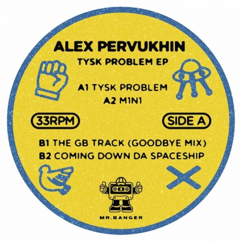 ( MR.B 005 ) ALEX PERVUKHIN - Tysk Problem EP ( 12" ) MR.Banger